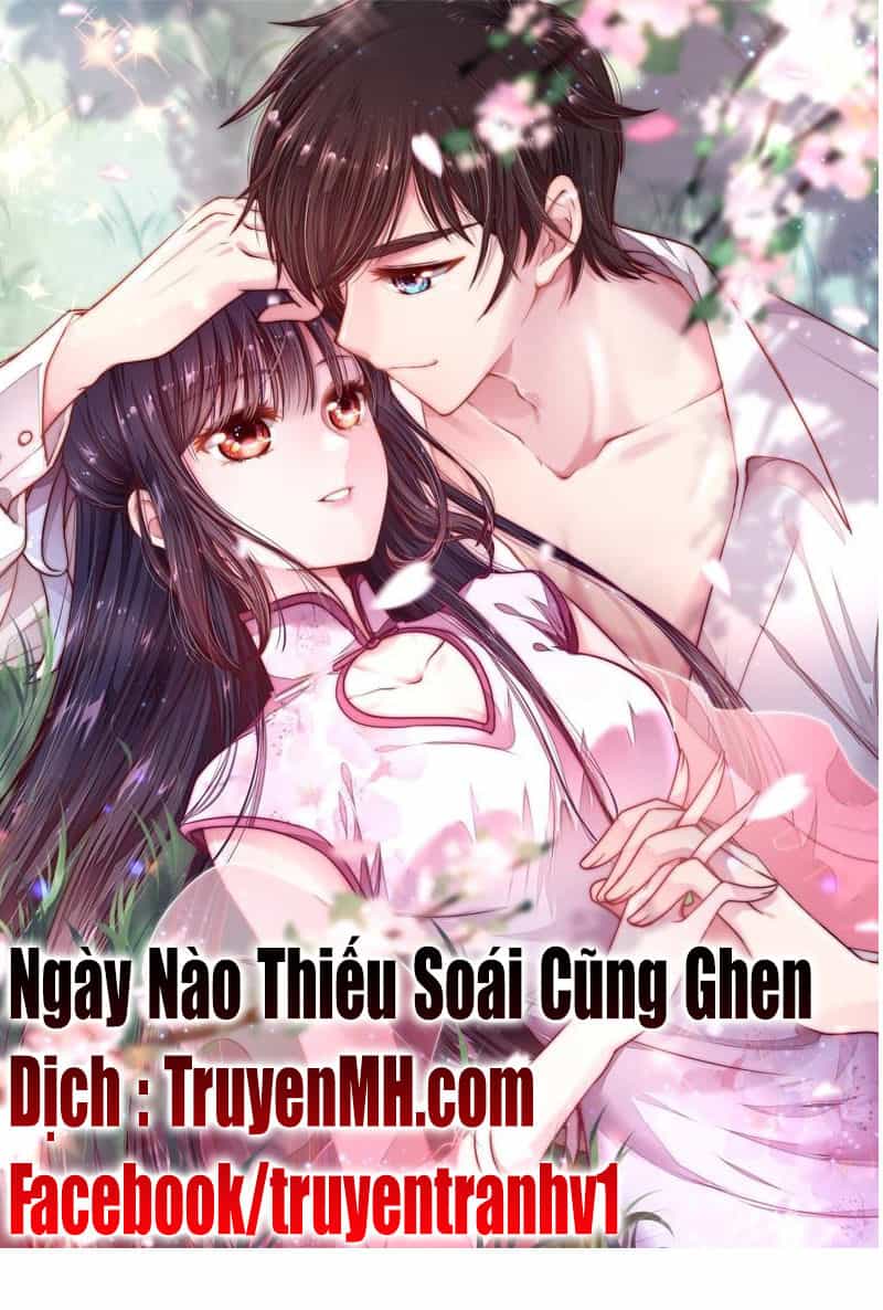 Ngày Nào Thiếu Soái Cũng Ghen - Chương 54 - ảnh 2