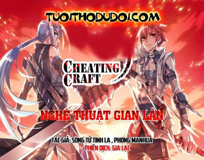 Nghệ Thuật Gian Lận - Chương 9 - ảnh 2