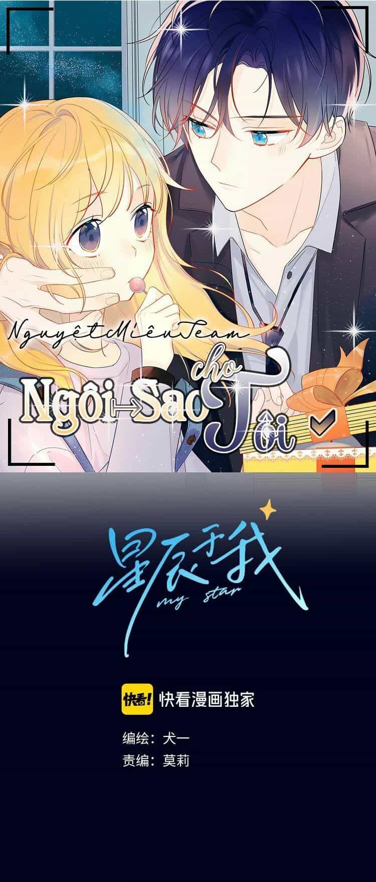 Ngôi Sao Cho Tôi - Chương 4 - ảnh 1