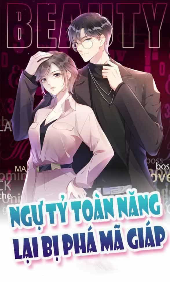 Ngự Tỷ Toàn Năng Lại Bị Phá Mã Giáp - Chương 40 - ảnh 1