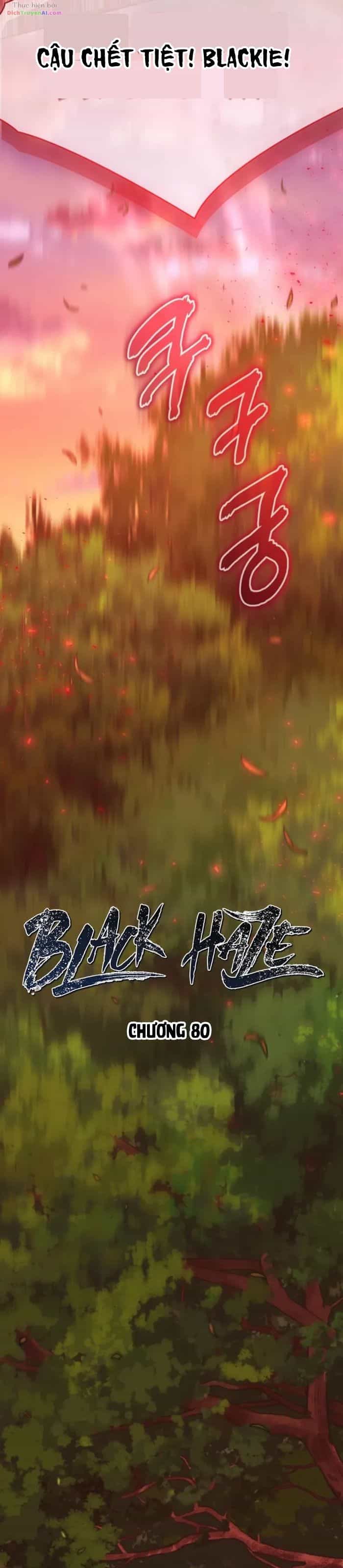 Ngục Tối Black Haze - Chương 80 - ảnh 3
