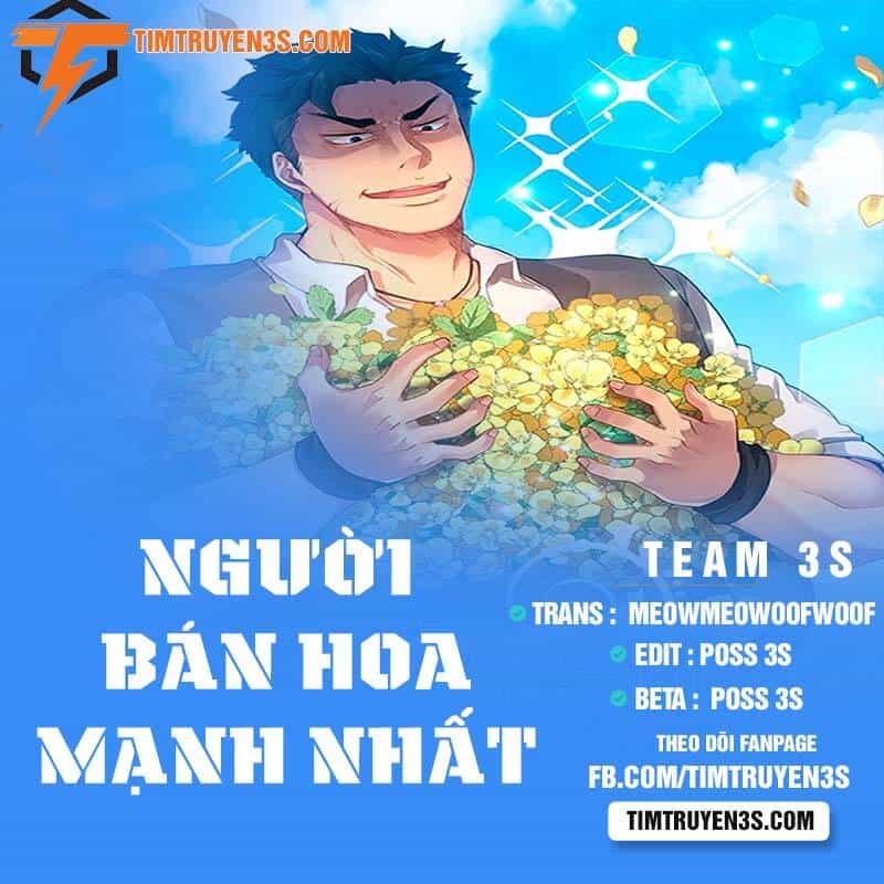 Người Bán Hoa Mạnh Nhất - Chương 45 - ảnh 1