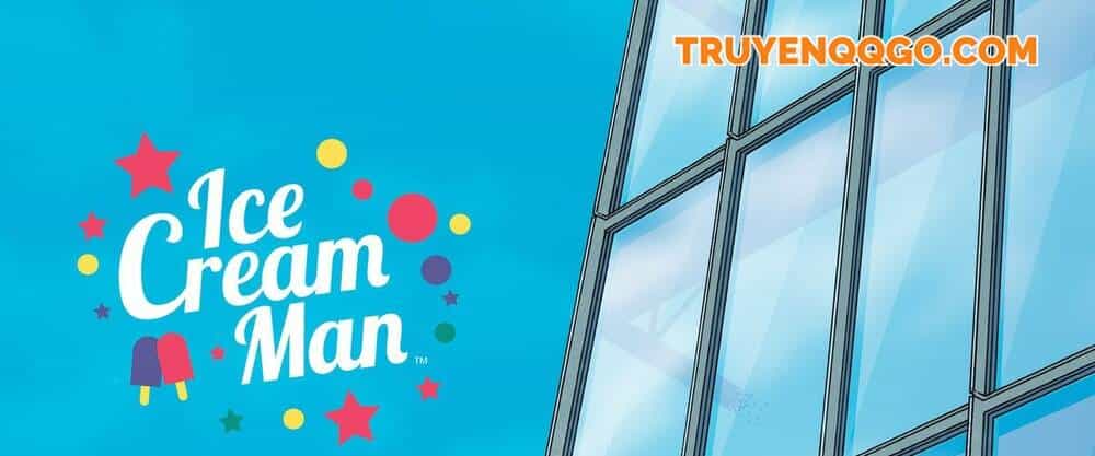 Người Bán Kem - Chương 5 - ảnh 2