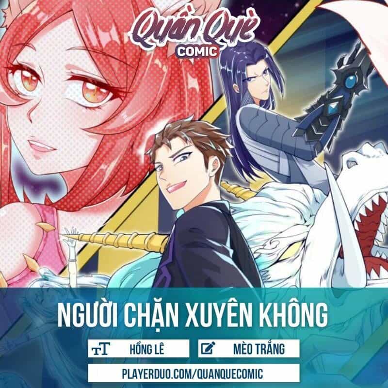 Người Chặn Xuyên Không - Chương 70 - ảnh 1
