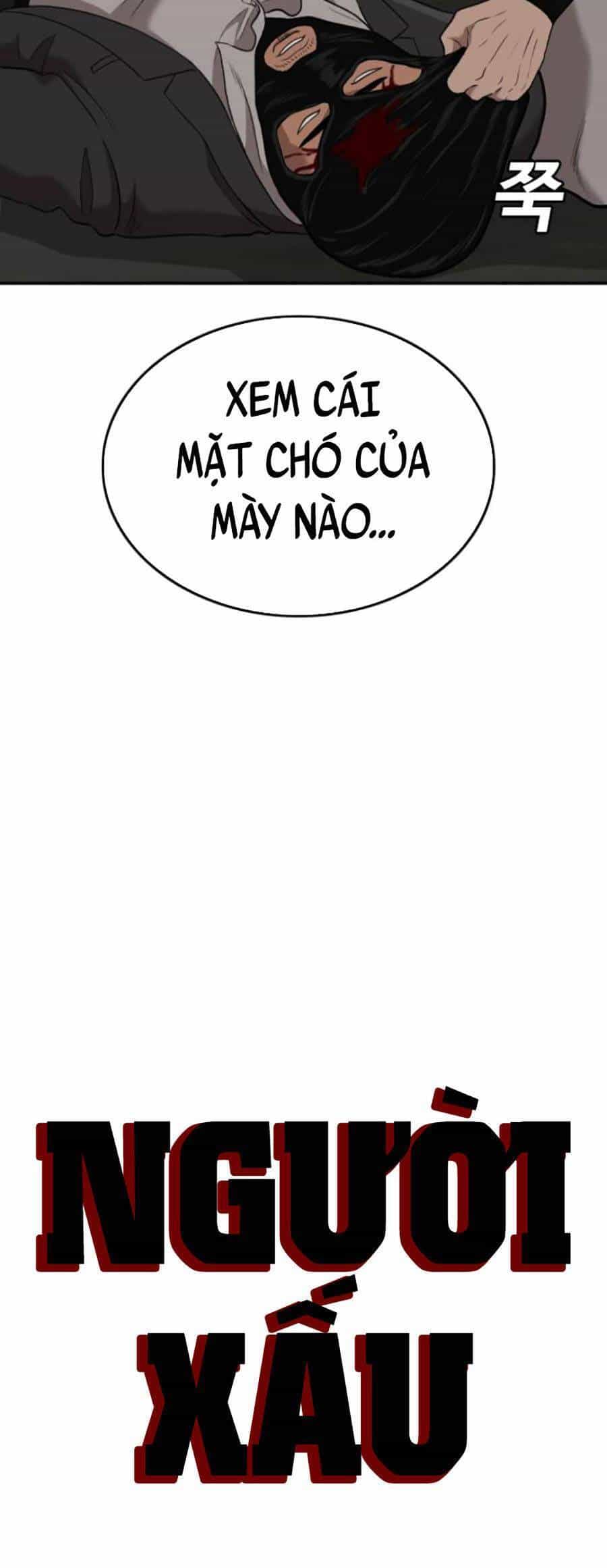 Người Xấu - Chương 122 - ảnh 4