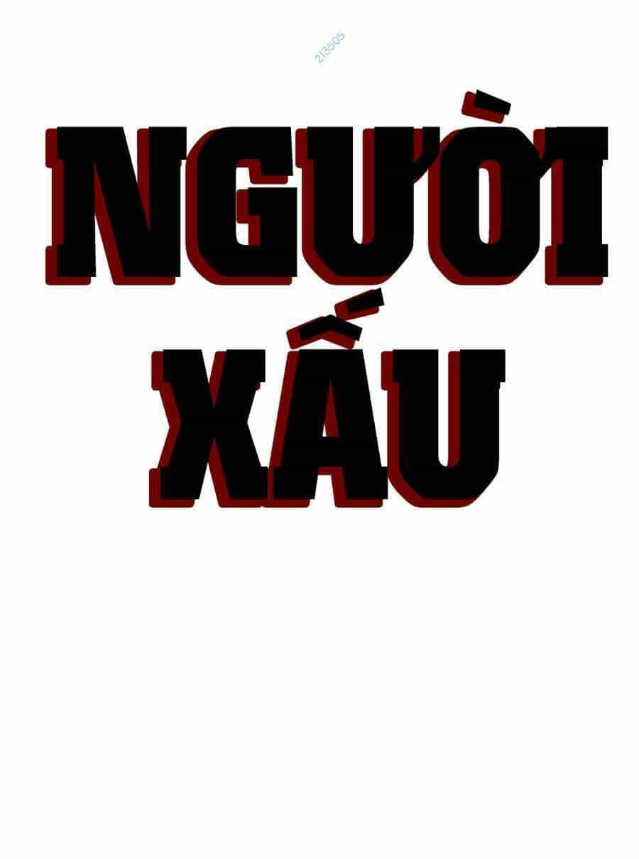 Người Xấu - Chương 159 - ảnh 14
