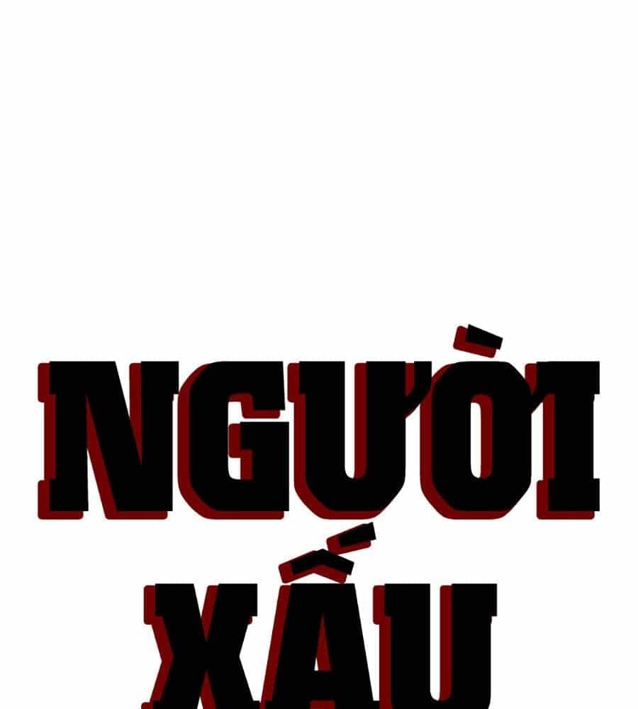 Người Xấu - Chương 208 - ảnh 421