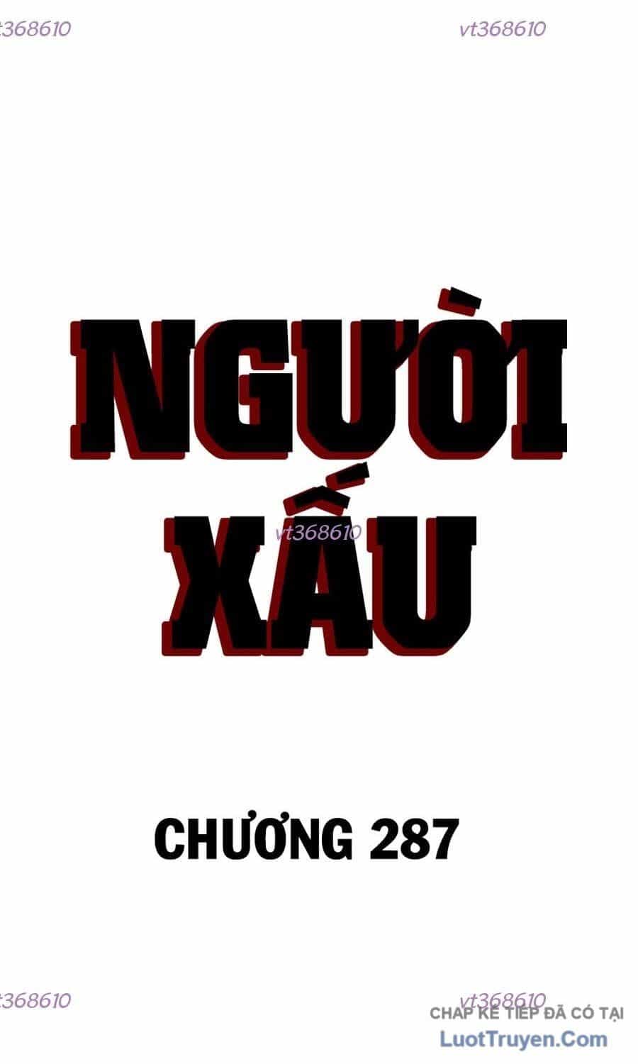 Người Xấu - Chương 287 - ảnh 6
