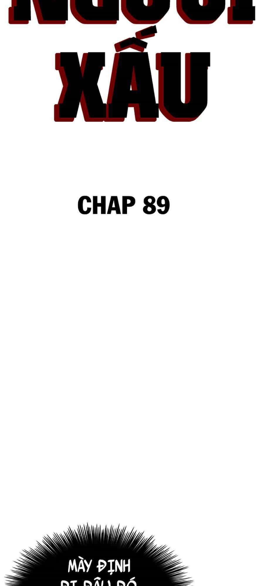 Người Xấu - Chương 89 - ảnh 7
