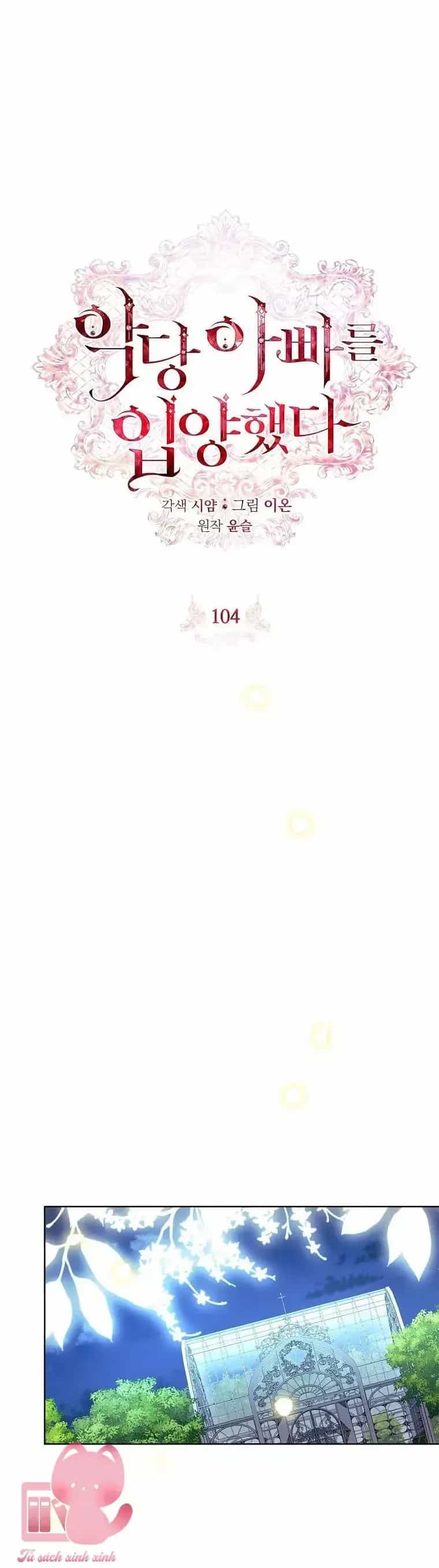 Nhận Nuôi Người Cha Phản Diện - Chương 104 - ảnh 29