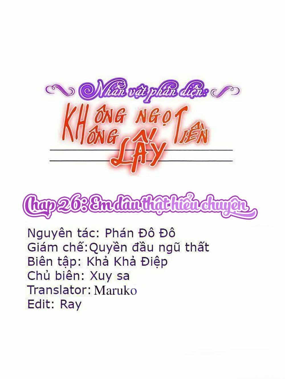 Nhân Vật Phản Diện: Không Ngọt Không Lấy Tiền - Chương 26 - ảnh 1