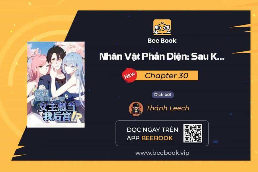 Nhân Vật Phản Diện: Sau Khi Nghe Lén Tiếng Lòng, Nữ Chính Muốn Làm Hậu Cung Của Ta! - Chương 30 - ảnh 1