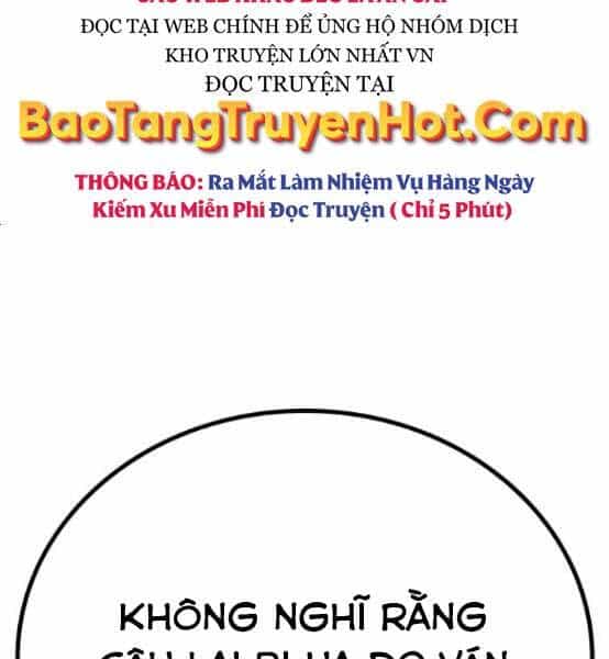 Nhiệm Vụ Đời Thật - Chương 51 - ảnh 122