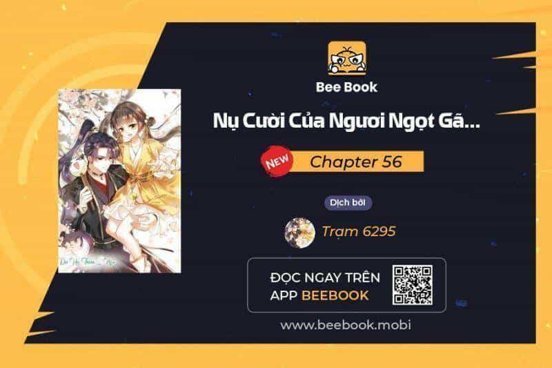 Nụ Cười Của Ngươi Ngọt Đến Mức Làm Gãy Tám Cái Răng Của Ta - Chương 56 - ảnh 1