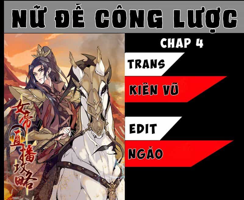 Nữ Đế Công Lược - Chương 4 - ảnh 1
