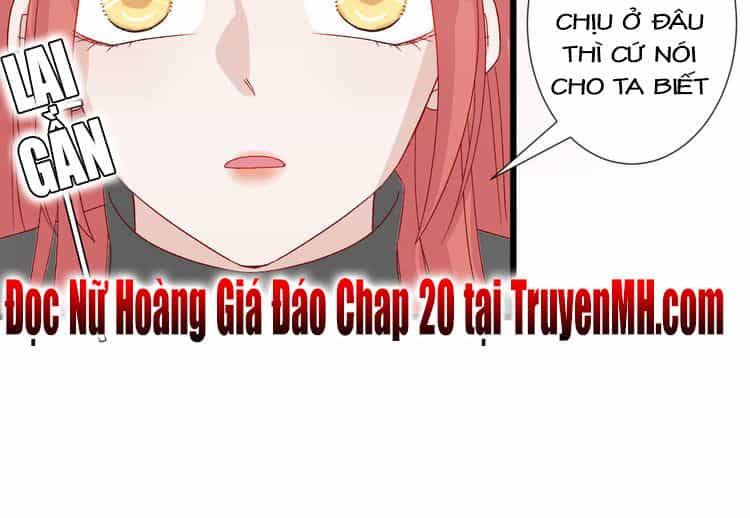 Nữ Hoàng Giá Đáo - Chương 19 - ảnh 46