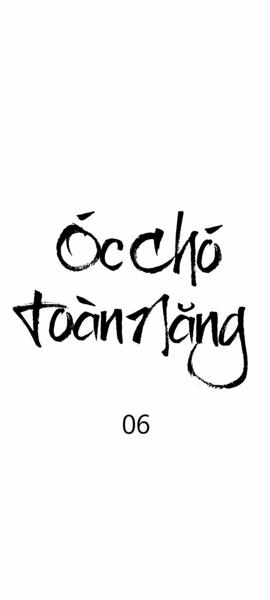 Óc Chó Toàn Năng - Chương 6 - ảnh 79