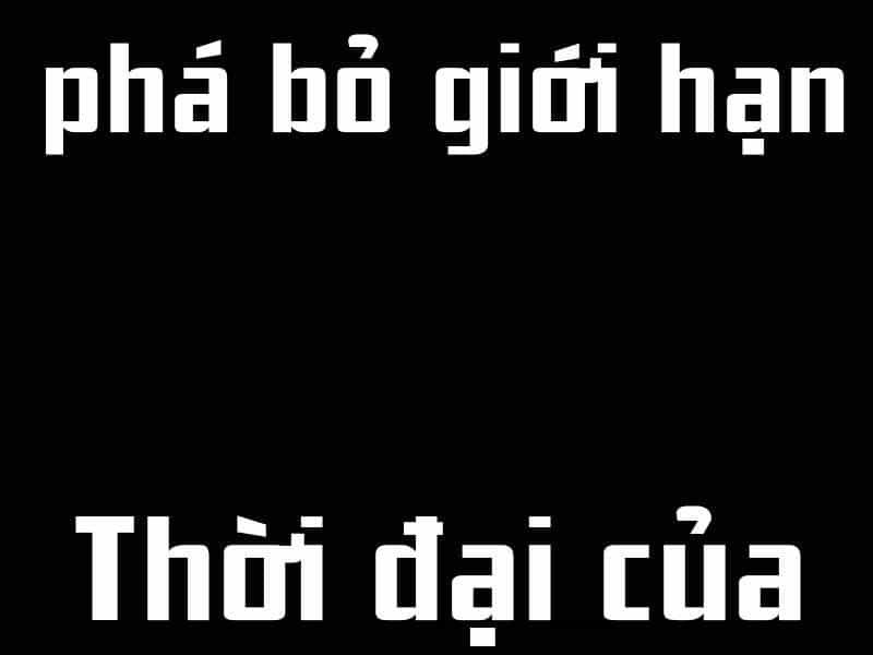 Phá Bỏ Giới Hạn - Chương 79.5 - ảnh 207