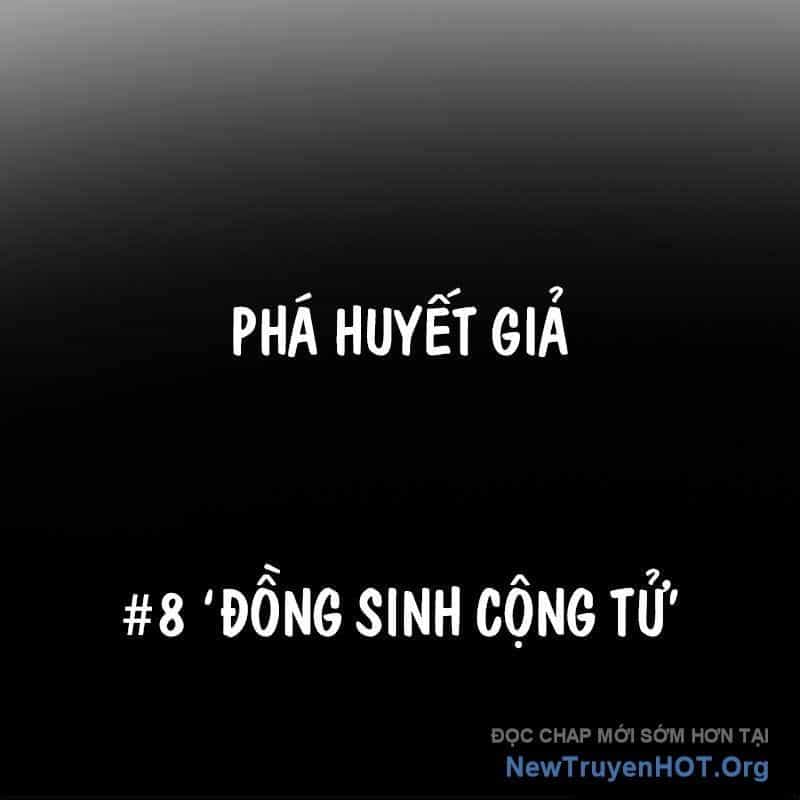 Phá Huyết Giả - Chương 8 - ảnh 140