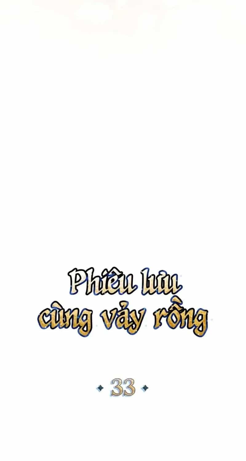 Phiêu Lưu Cùng Vảy Rồng - Chương 33 - ảnh 37