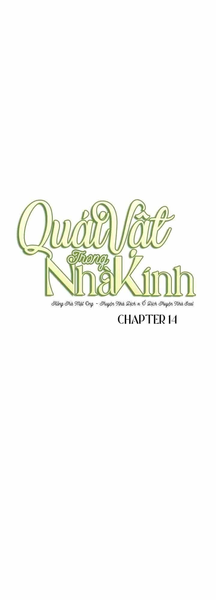 Quái Vật Trong Nhà Kính - Chương 14 - ảnh 26