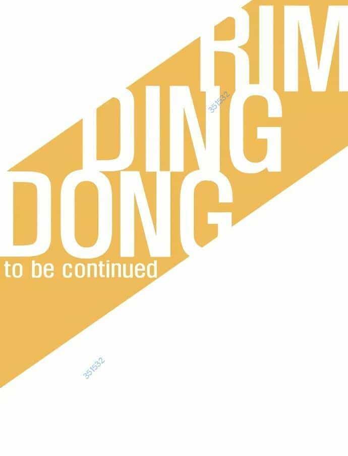Rim Ding Dong - Chương 12 - ảnh 31