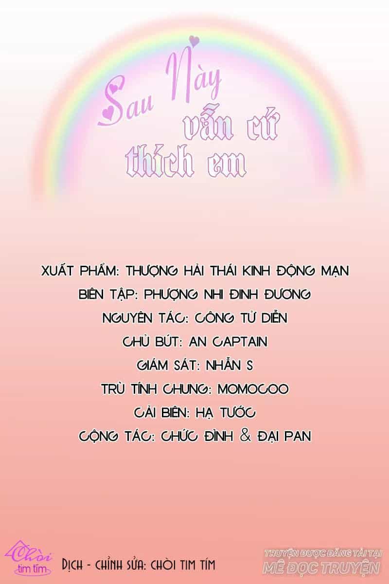 Sau Này Vẫn Cứ Thích Em - Chương 3 - ảnh 1