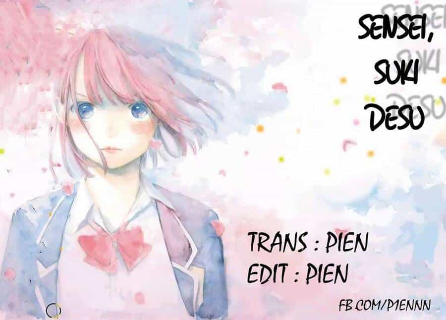 Sensei, Suki Desu - Chương 14 - ảnh 1