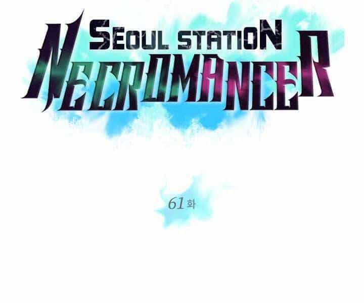 Seoul Tử Linh Sư - Chương 61 - ảnh 7