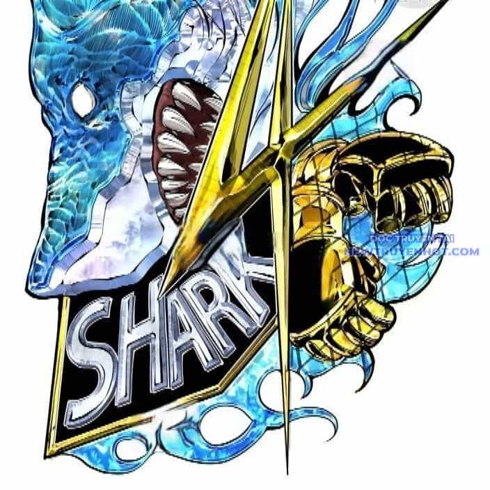 Shark - Cá Mập - Chương 292 - ảnh 16