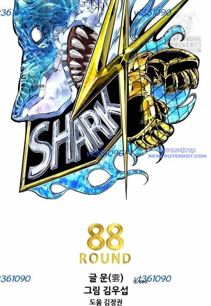 Shark - Cá Mập - Chương 308 - ảnh 10
