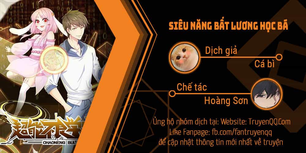 Siêu Năng Bất Lương Học Bá - Chương 13 - ảnh 1