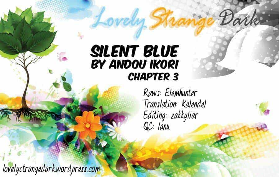 Silent Blue - Chương 3 - ảnh 2