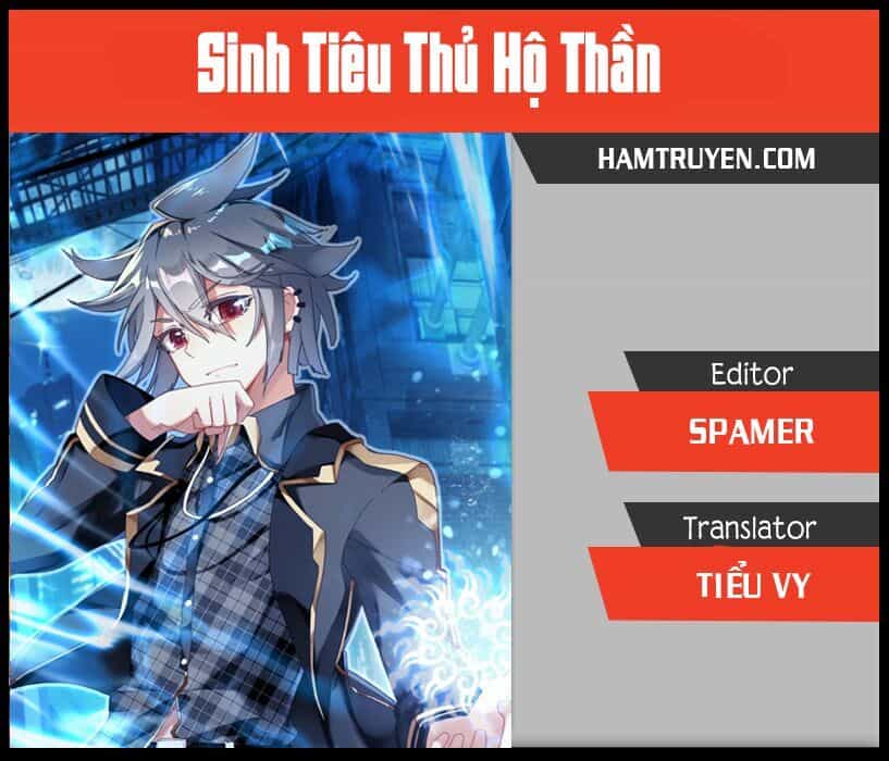 Sinh Tiêu Thủ Hộ Thần - Chương 31 - ảnh 1