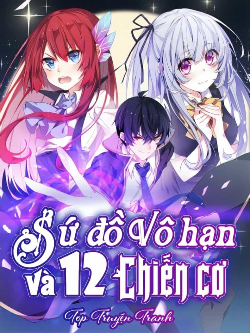 Sứ Đồ Vô Hạn Và 12 Chiến Cơ - Chương 97 - ảnh 1