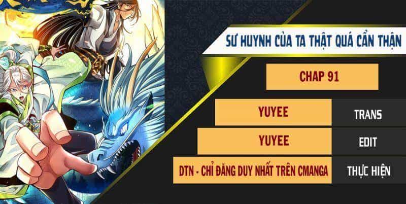 Sư Huynh Của Ta Quá Cẩn Thận Rồi - Chương 91 - ảnh 1
