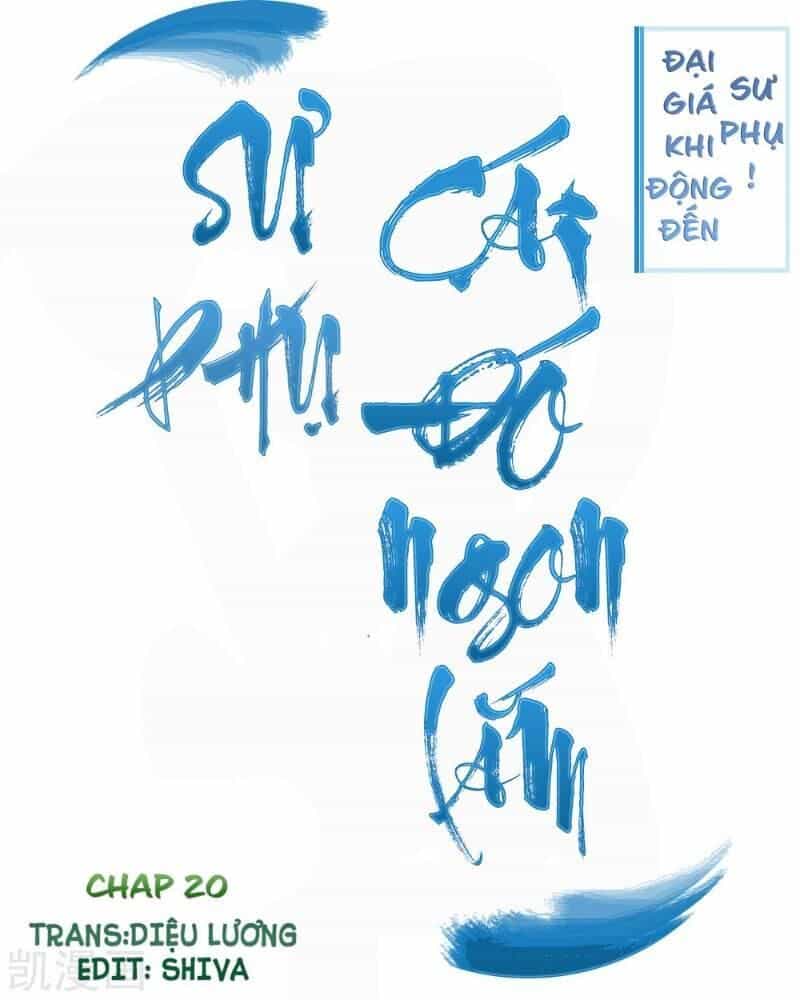Sư Phụ, Cái Kia Ăn Ngon! - Chương 20 - ảnh 1