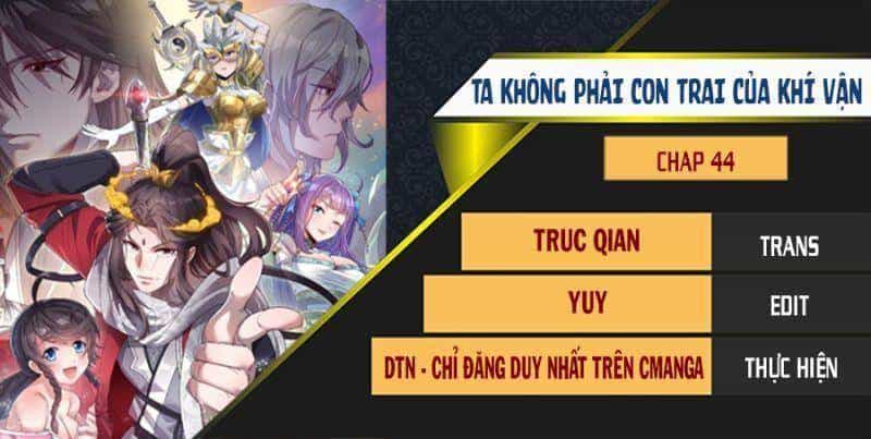 Ta Đích Thật Không Phải Con Trai Khí Vận - Chương 44 - ảnh 1