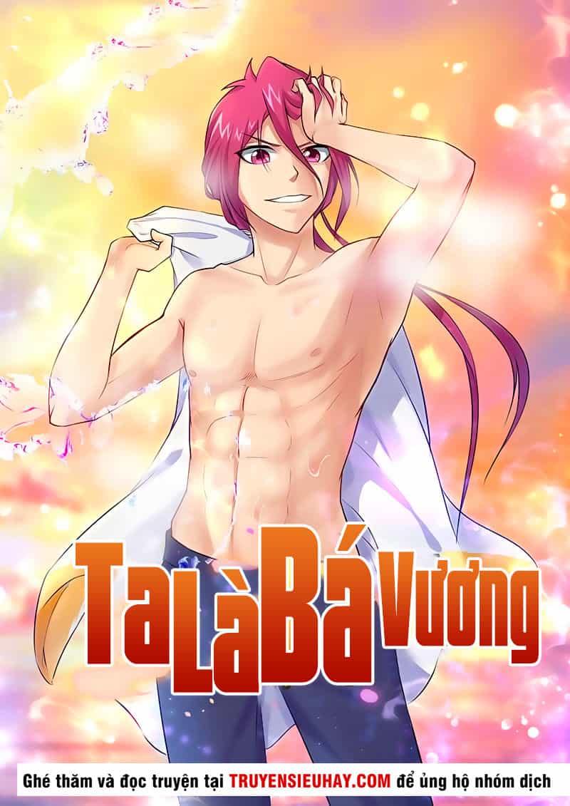 Ta Là Bá Vương - Chương 14 - ảnh 2