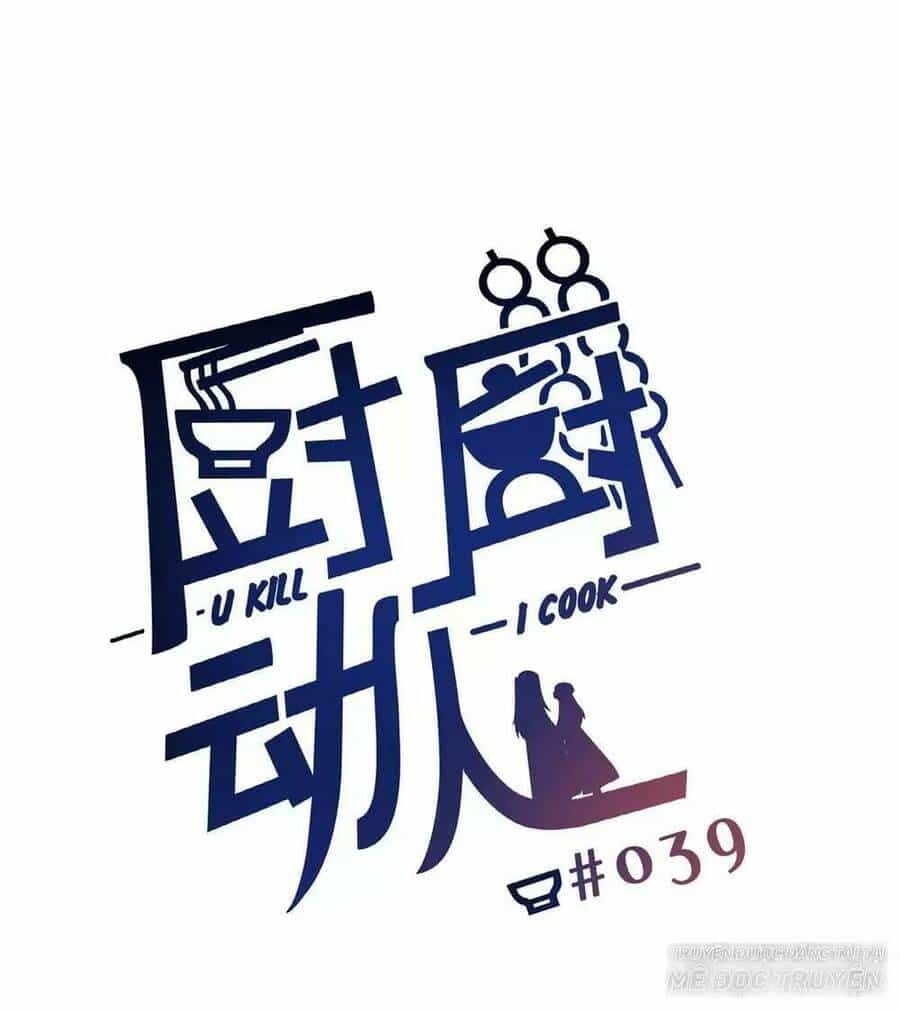 Ta Nấu - Chàng Giết - Chương 34 - ảnh 40