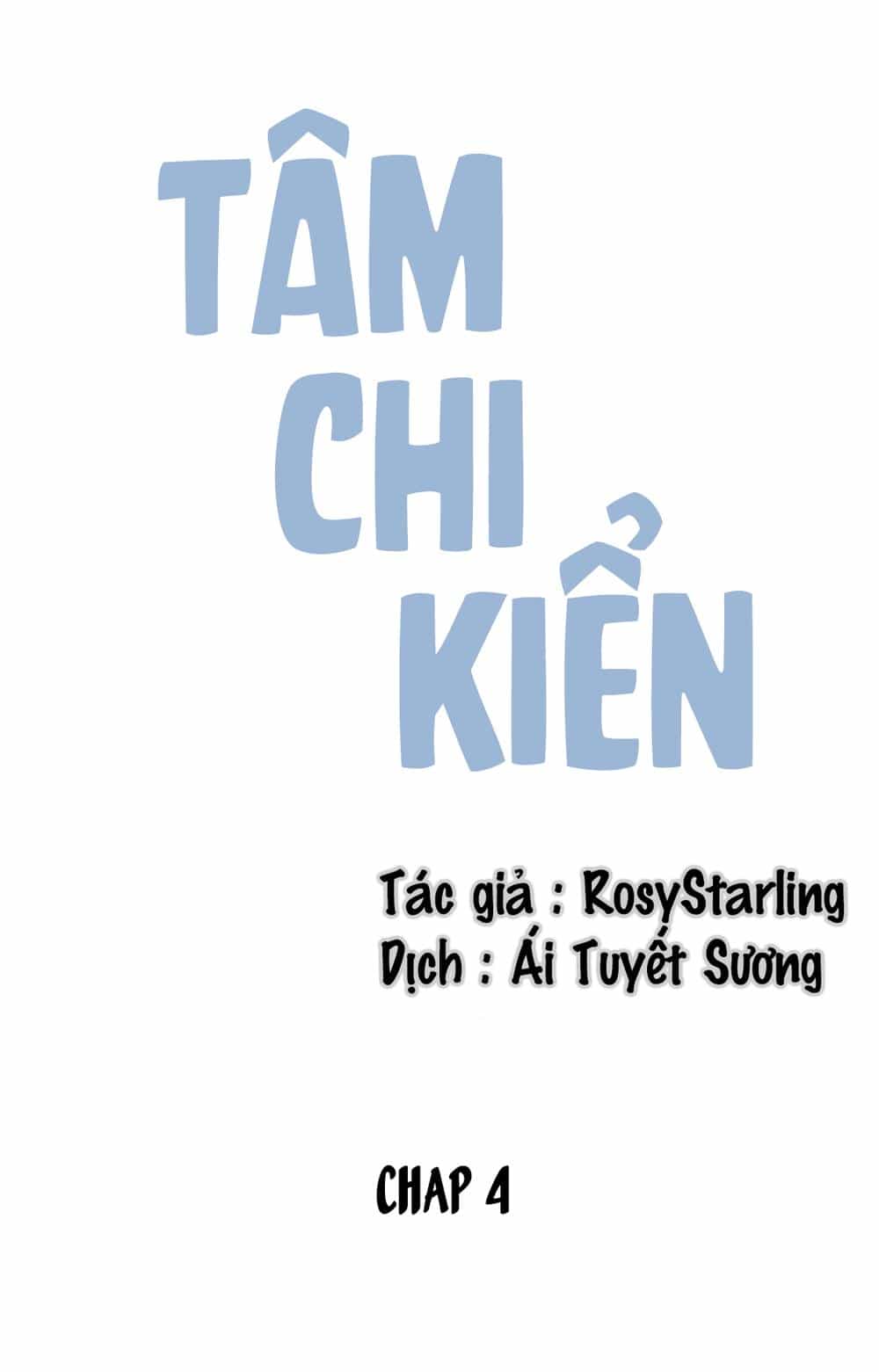 Tâm Chi Kiển - Chương 4 - ảnh 1