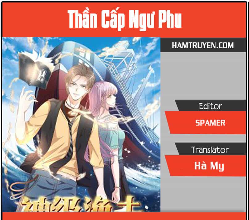Thần Cấp Ngư Phu - Chương 73 - ảnh 1
