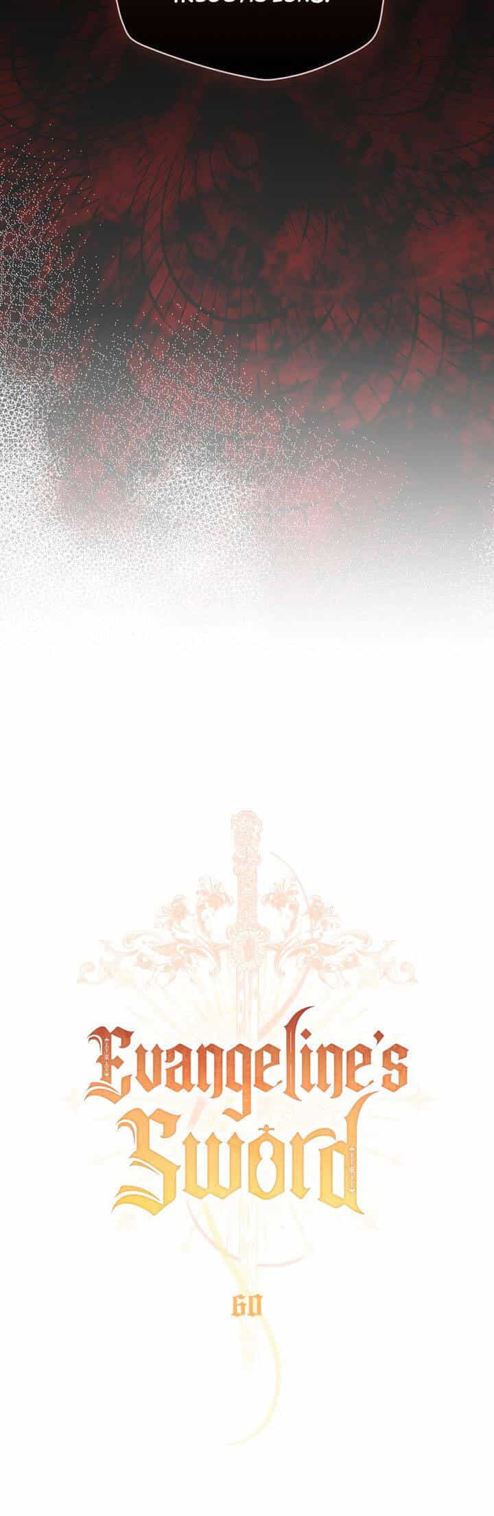 Thanh Gươm Của Evangeline - Chương 60 - ảnh 17