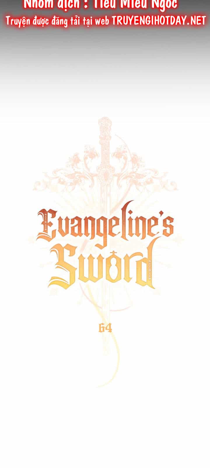 Thanh Gươm Của Evangeline - Chương 64 - ảnh 21