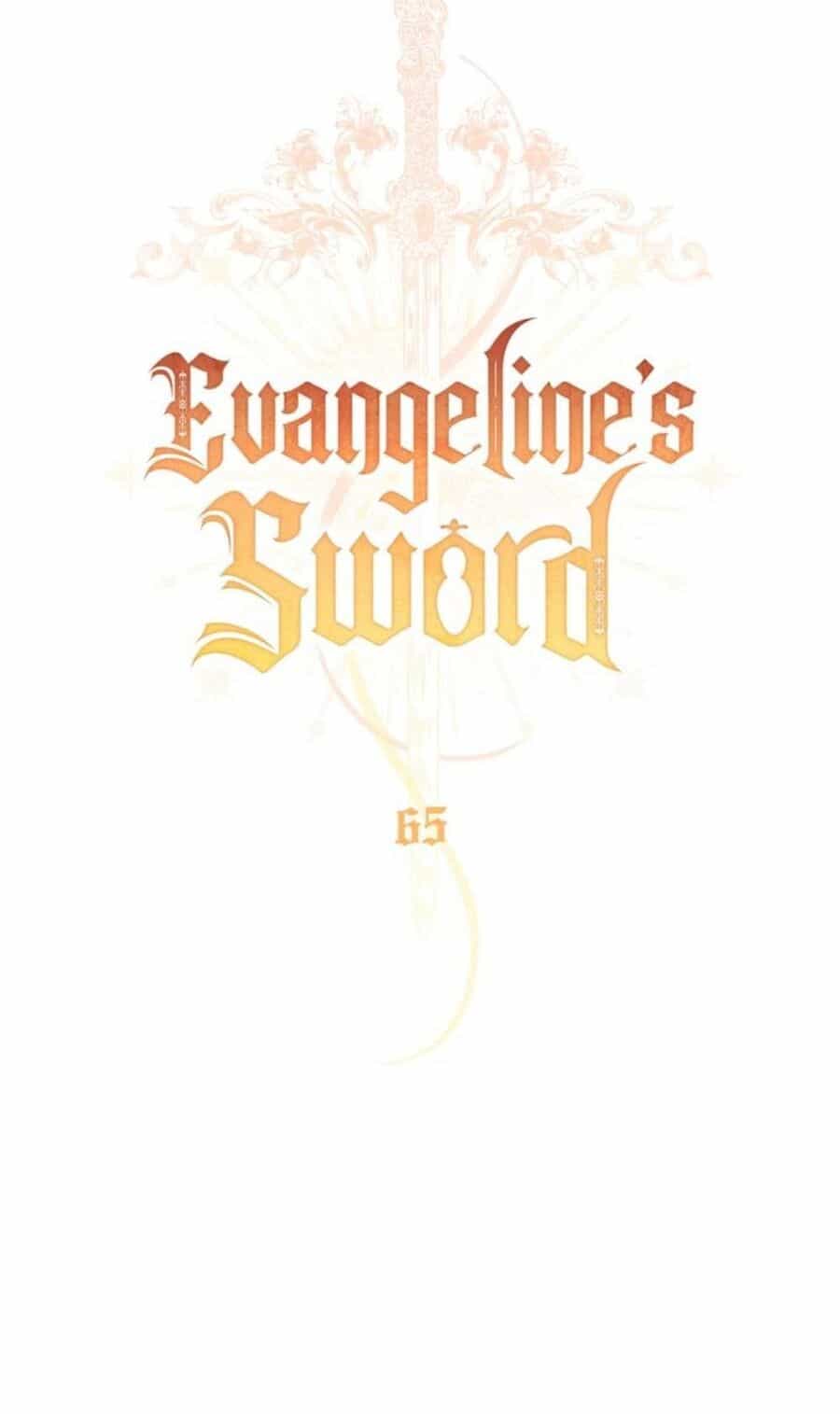Thanh Gươm Của Evangeline - Chương 65 - ảnh 25