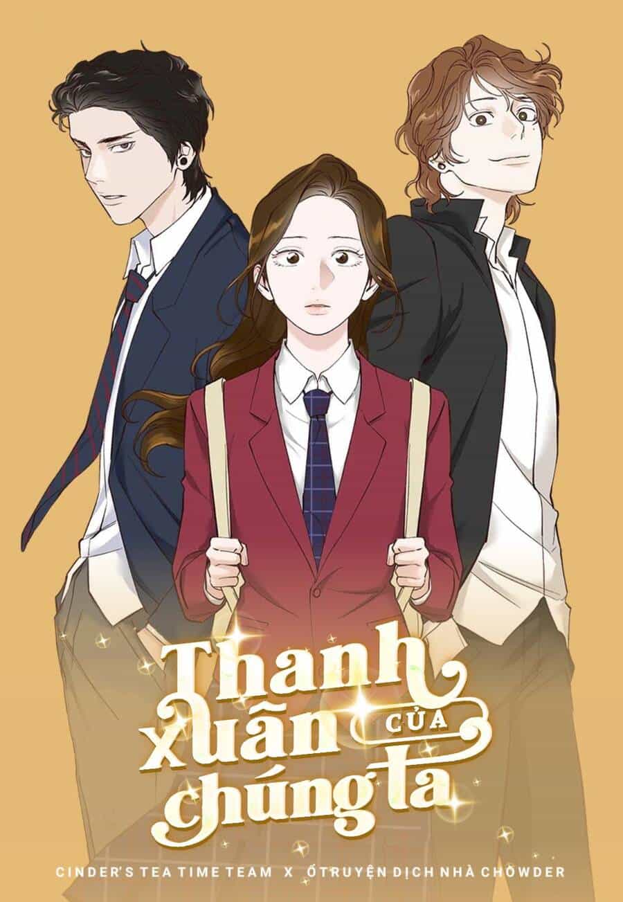 Thanh Xuân Của Chúng Ta - Chương 21 - ảnh 1