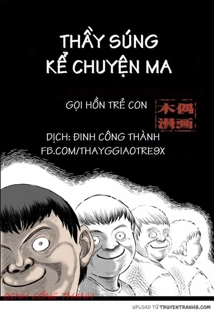 Thầy Súng Kể Chuyện Ma - Chương 1 - ảnh 2