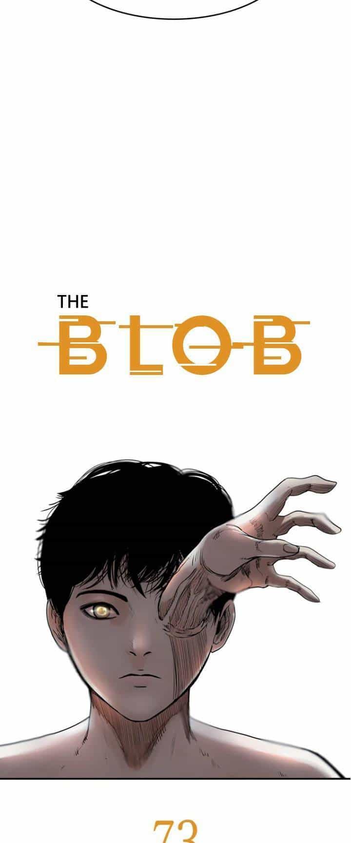 The Blob - Chương 73 - ảnh 6
