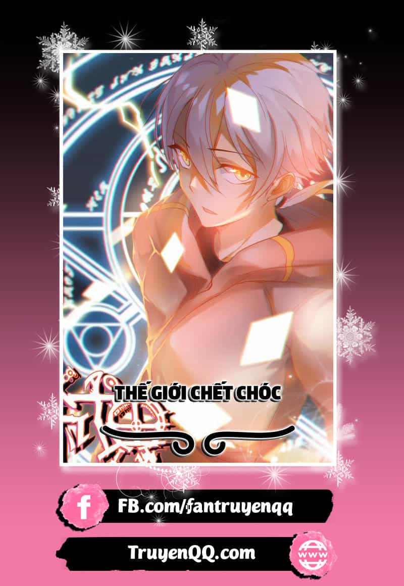 Thế Giới Chết Chóc - Chương 0 - ảnh 1