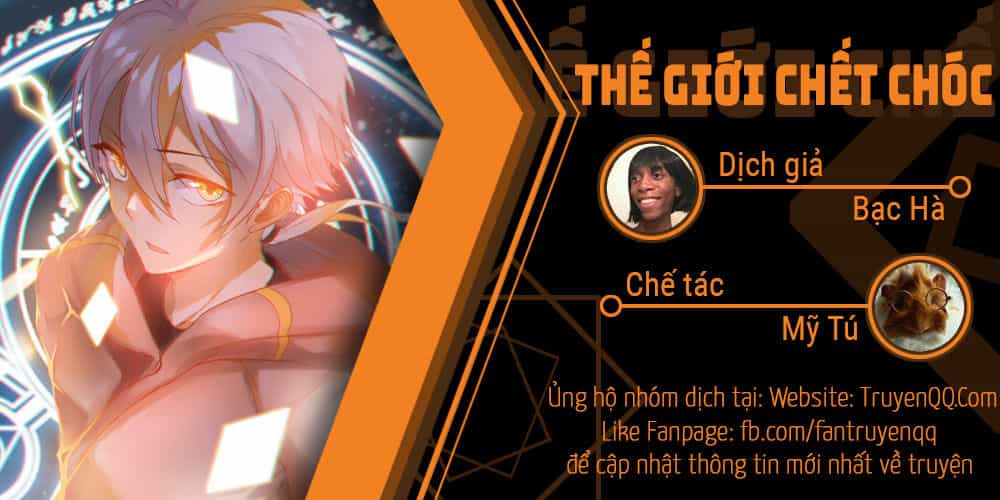 Thế Giới Chết Chóc - Chương 20 - ảnh 1